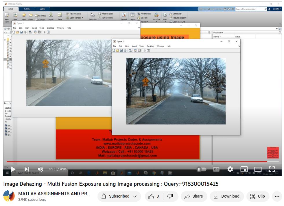 Image Dehazing - Multi Fusion Exposure Using Image Processing project simulation thumbnail for Signal Processing and AI Engineering